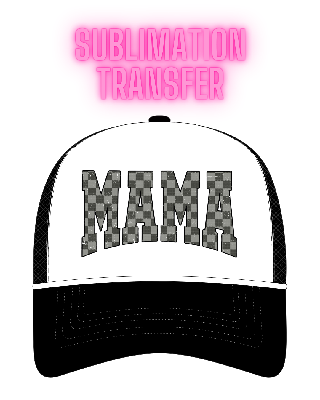 Grey Checkered Mama Sublimation Transfer - Hat Size