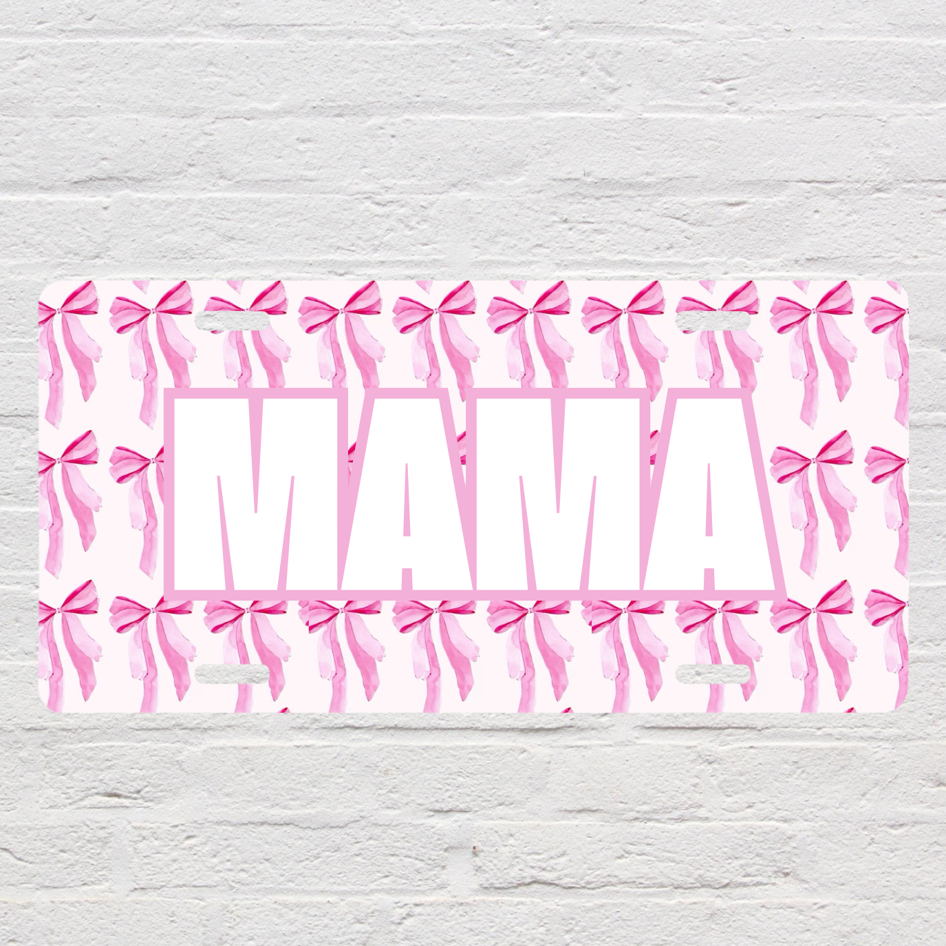 MAMA with Pink Bow Background License Plate