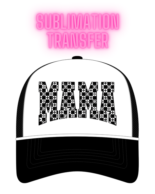 Black & White Boujee Check Mama Sublimation Transfer - Hat Size