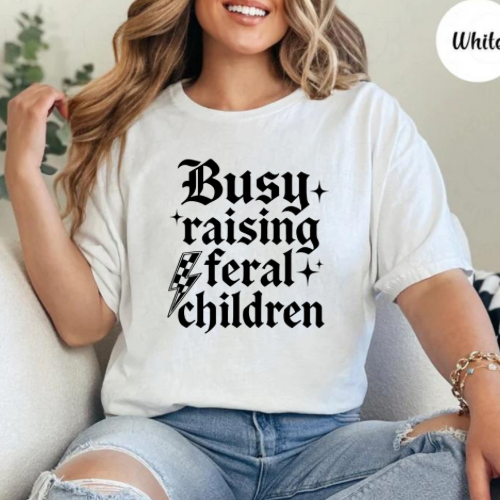 Busy Raising Feral Children Graphic Tee