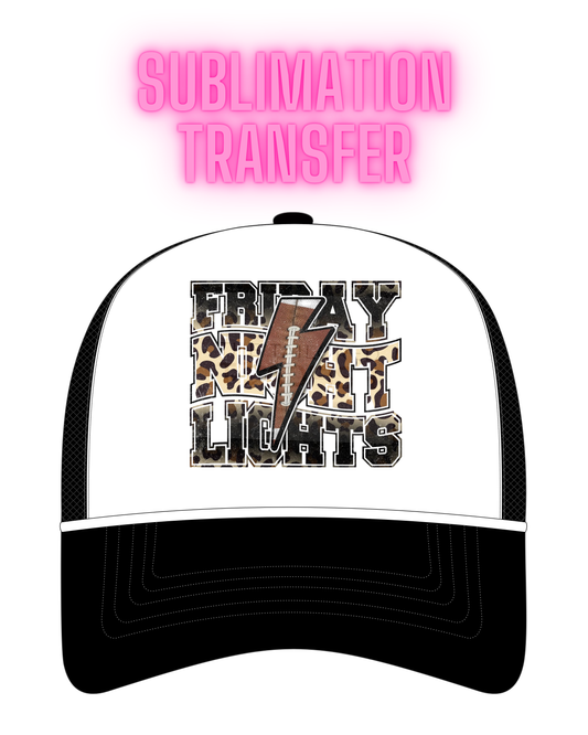 Friday Night Lights Sublimation Transfer - Hat Sizei