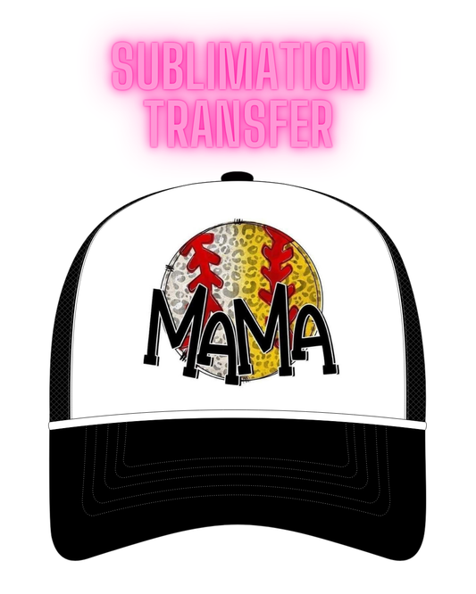 Basbeall/Softball MAMA Sublimation Transfer - Hat Size