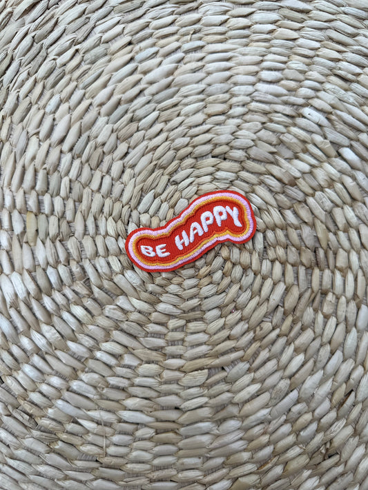 Be Happy Iron on Patch