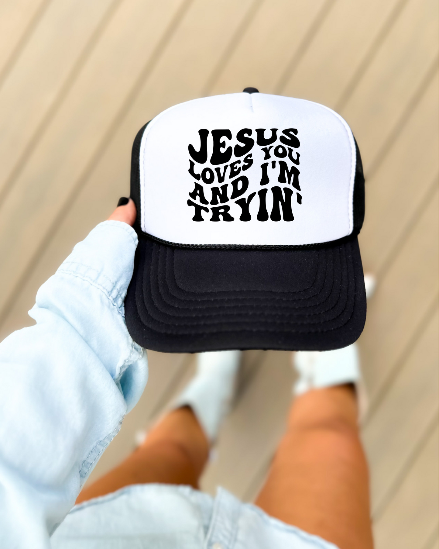 Jesus Loves You & I’m Trying Hat